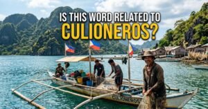 Is This Word Related to Culioneros?